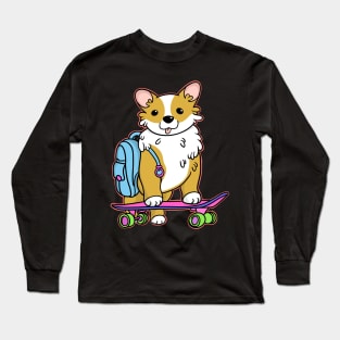 Corgi on skateboard Long Sleeve T-Shirt